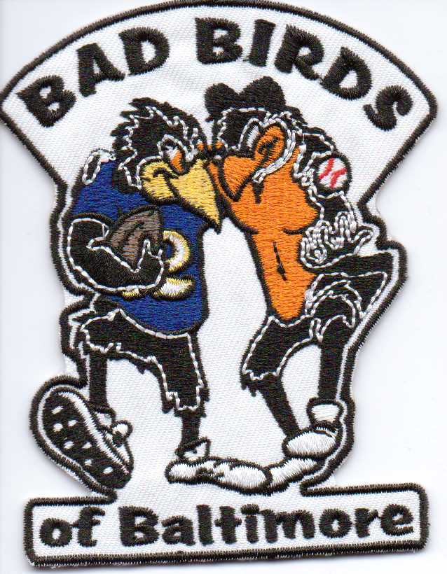 Bad Birds of Baltimore Orioles Ravens Patch 3.5x4