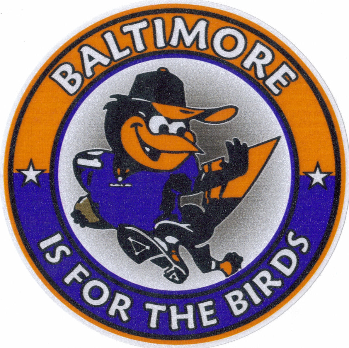 Baltimore Is for the Birds Ravens Orioles Window Decal
