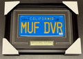 Cheech & Chong Autographed MUF DVR Movie Car License Plate Framed